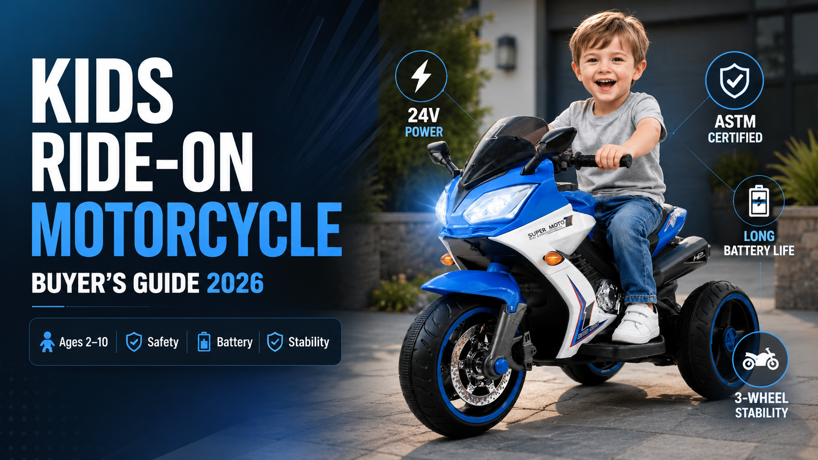 Kids Ride-On Motorcycle Buyer's Guide: Everything Parents Need to Know (2026)